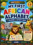 My First African Alphabets Coloring Book (36 Pages) - 1