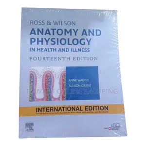 Ross and Wilson Anatomy and Physiology Book (14th Edition)
