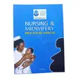 Nursing & Midwifery Procedure Manual (3rd Edition - 2022) - 1