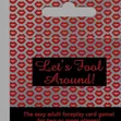 "Let's Fool Around!" Card Game - Adult Foreplay Game - 2