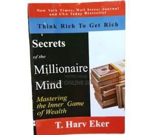 The Secret of the Millionaire Mind Book by T. Harv Eker