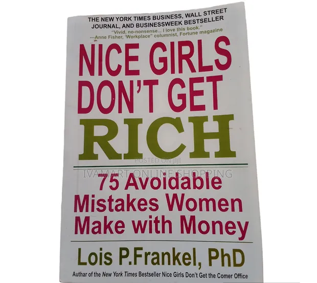 Nice Girls Don't Get Rich Book: Avoidable Mistakes Women Make With Money - 1