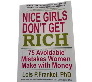 Nice Girls Don't Get Rich Book: Avoidable Mistakes Women Make With Money