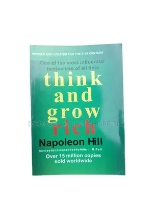 Think and Grow Rich by Napoleon Hill