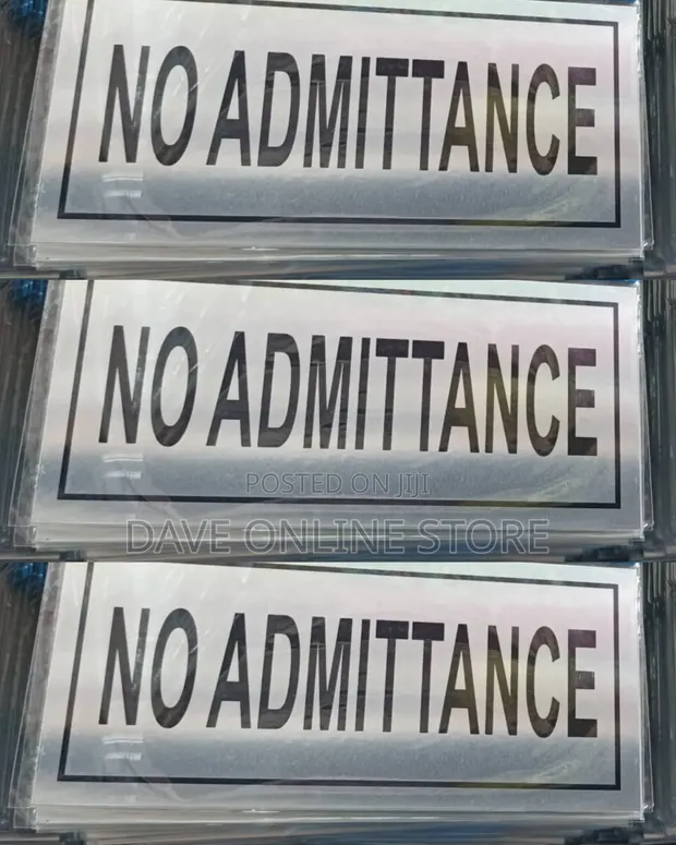 No Admittance Sign - Self Adhesive Silver - 1