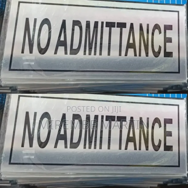 No Admittance Sign - Self Adhesive Silver - 1