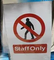 A4 Staff Only Sign - Laminated Vinyl Sticker - 1