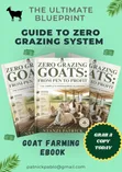 Zero Grazing Goats: Pen to Profit Guide (PDF) - 2