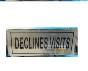 Declines Visits Sign - Self-Adhesive