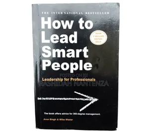 How to Lead Smart People - Leadership for Professionals