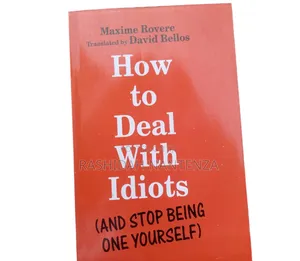 How to Deal With Idiots - Maximum Rover