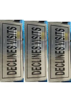 Declines Visits Sign