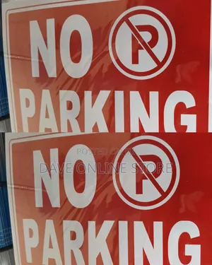 "No Parking" Warning Sign