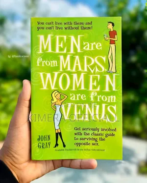Men Are From Mars, Women Are From Venus by John Gray