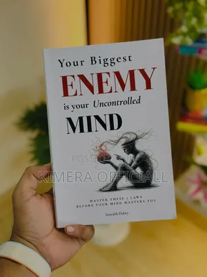Your Biggest Enemy Is Your Uncontrolled Mind by Sourabh Dubey