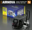 AIRNOVA 1200W Hot Air Rework Station - 2