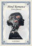 Mind Romance (First Glances) eBook by TheWildPoet - 4